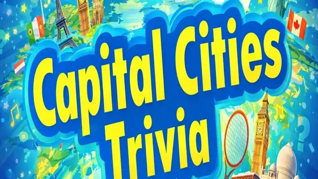 Capital Cities Trivia cover