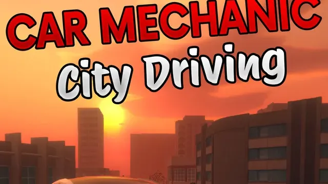 Car Mechanic - City Driving cover