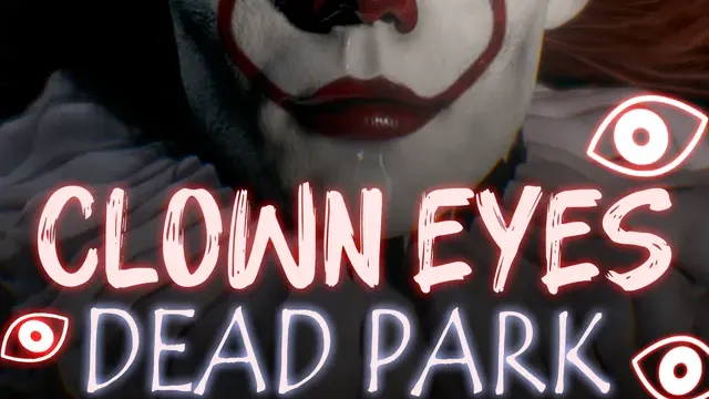 Clown Eyes: Dead Park cover
