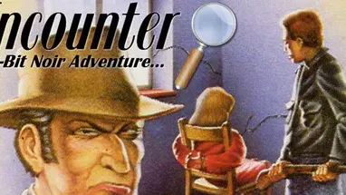 Encounter: A 8-Bit Noir Adventure... cover