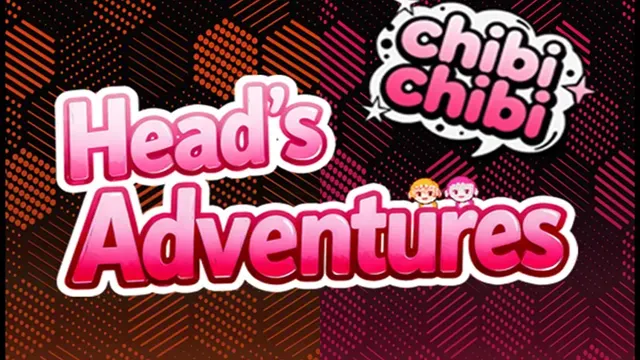 Head's Adventures:chibichibi cover