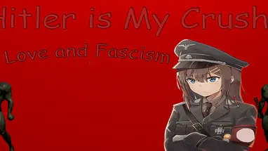 Hitler is My Crush: Love and Fascism cover