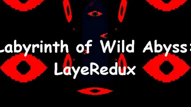 Labyrinth of Wild Abyss: LayeRedux cover