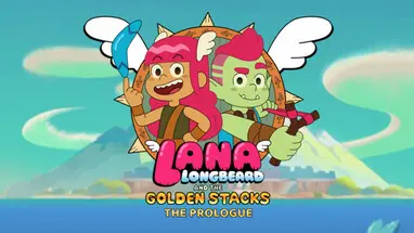 Lana Longbeard And The Golden Stacks - Prologue cover