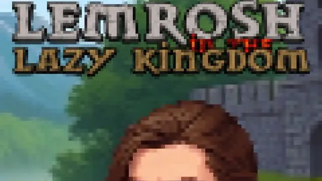 LeMrosh in the Lazy Kingdom cover