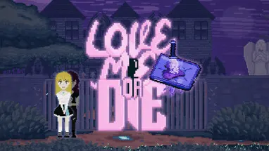 Love Me or Die cover
