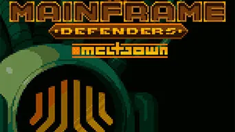 Mainframe Defenders: Meltdown - Prologue cover
