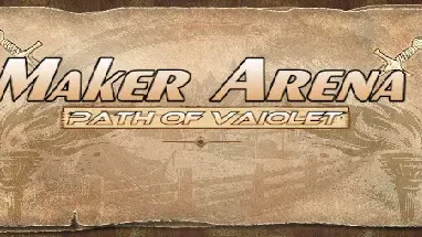 Maker Arena: Path of Vaiolet cover