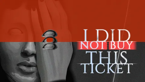 I Did Not Buy This Ticket screenshot