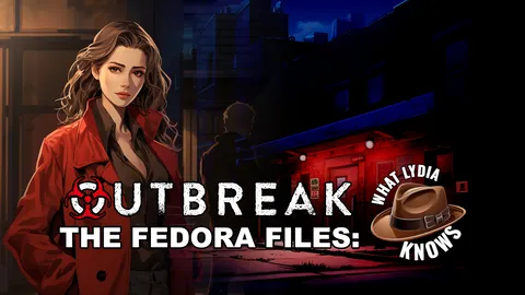 Outbreak The Fedora Files: What Lydia Knows screenshot