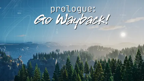 Prologue: Go Wayback! screenshot