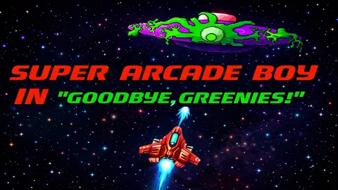 Super Arcade Boy in Goodbye Greenies screenshot