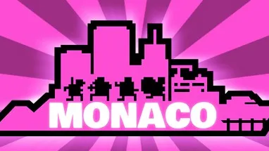 Monaco: What's Yours Is Mine cover