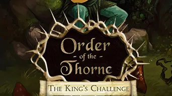 Order of the Thorne: The King's Challenge cover
