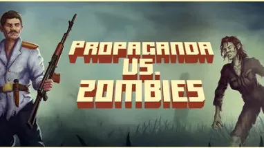 Propaganda vs. Zombies cover