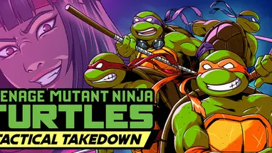 Teenage Mutant Ninja Turtles: Tactical Takedown cover