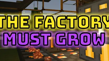 The Factory Must Grow cover