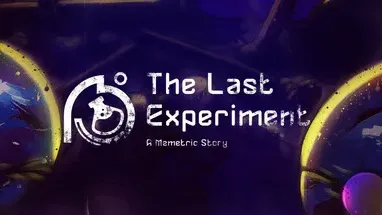 The Last Experiment: A Memetric Story cover