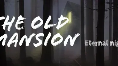 The old mansion: Eternal night cover