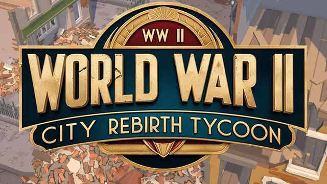 World War II City Rebirth Tycoon cover