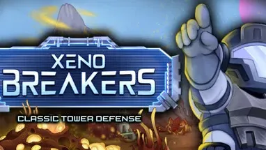 XENOBREAKERS: Classic Tower Defense cover